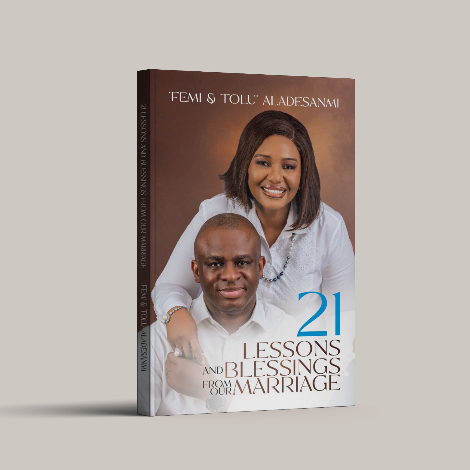 21 LESSONS AND BLESSINGS FROM OUR MARRIAGE